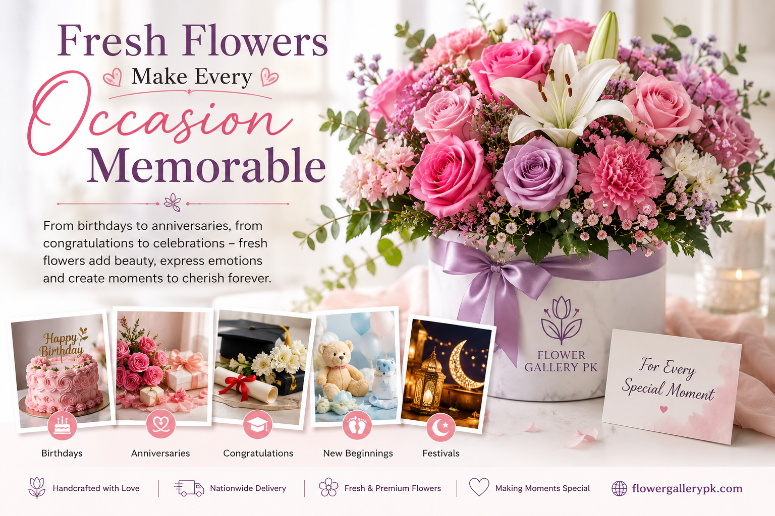 Fresh Flowers Make Every Occasion Memorable
